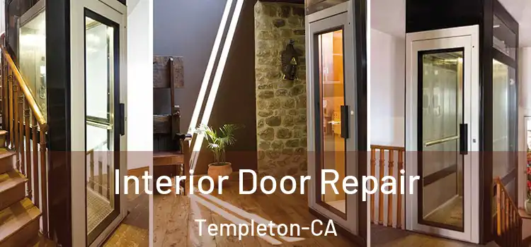  Interior Door Repair Templeton-CA